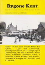 Bygone Kent - Volume Twenty