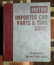 Motor's 1978 1979 1980 1981 1982 1983 1984 1985 Imported Car Parts & Time Guide