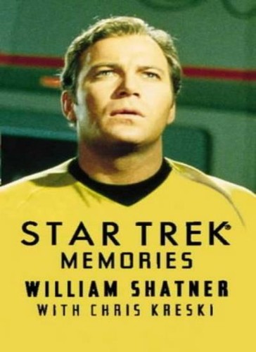 Star trek memories william - trek,