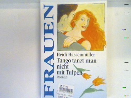 Tango tanzt man - , nicht