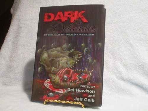 Dark delicacies del howison - delicacies, by