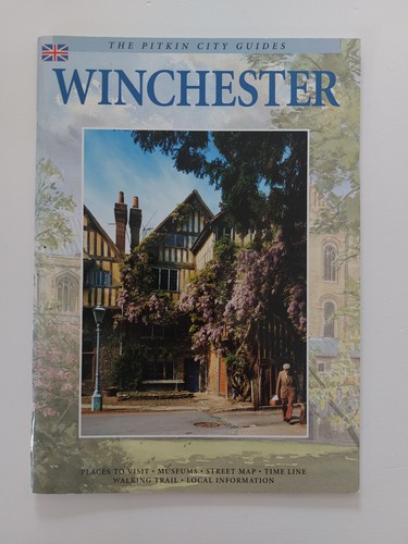 Winchester souvenir guide - winchester,