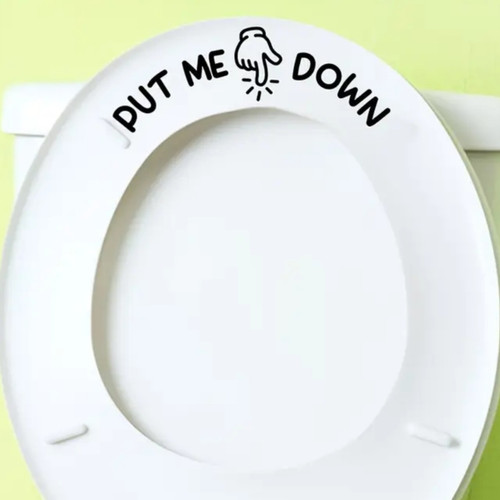 Put down decal - put, toilet
