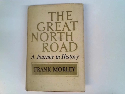 The great north road - the,
