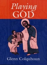Playing God by Glenn Colquhoun