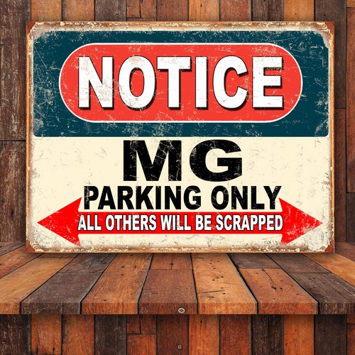 Funny notice parking only - funny, mg