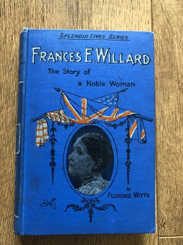 Frances willard by - frances, florence