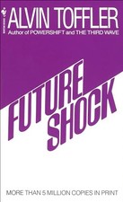 Future Shock, Toffler, Alvin