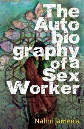 Autobiography sex worker - a,