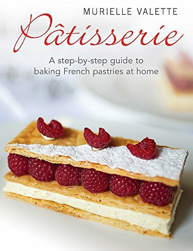Patisserie step by - a, step-by-step