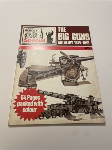 The big guns artillery - the,