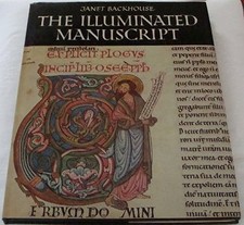 The Illuminated Manuscript - Backhouse, Janet