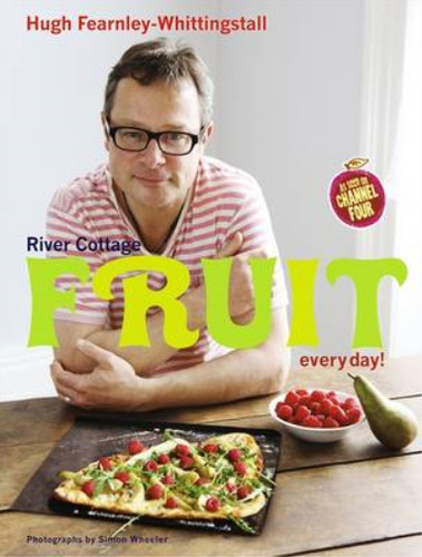 River cottage fruit every - cottage,