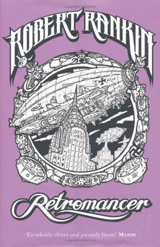 Retromancer robert rankin - by,