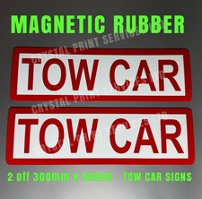 TOW CAR Motorhome Signs 2X