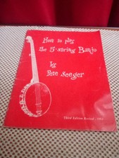 How To Play The 5-string Banjo by Pete Seeger 1962 3rd Edition. Good Condition.
