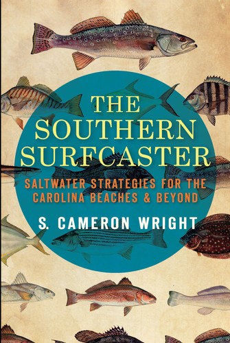 Southern surfcaster the by - the,