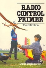 Radio Control Primer, Boddington, David, Used; Good Book