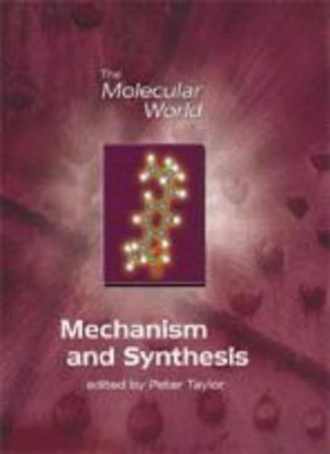 Mechanism and synthesis - mechanism,