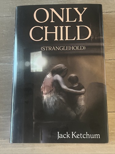 Only child jack - child, (stranglehold)