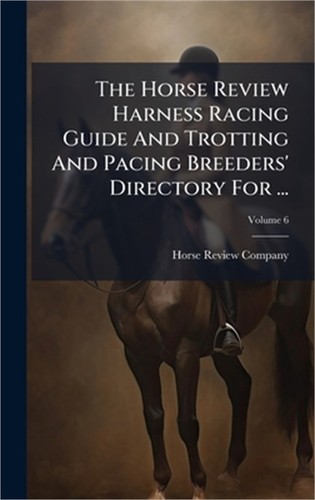 The horse review harness - the,