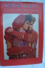 Second Knitting Book By Patricia Roberts. 491031017