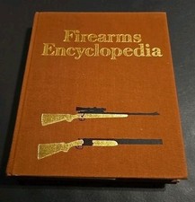 Firearms Encyclopedia by Nonte