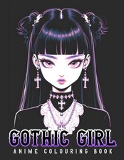 Gothic Girl Anime Colouring Book Anime Goth Girls Coloring Book Cute Japanese...