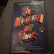 The Ministry of Time: One of the Ob..., Bradley, Kalian