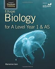 Eduqas Biology for A Level Year 1 & AS: Student Book By Marianne Izen