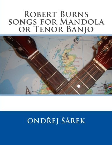 Robert burns songs for - songs, mandola