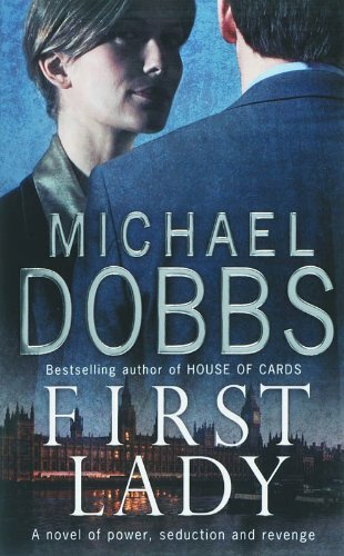 First lady michael dobbs - first, lady-michael
