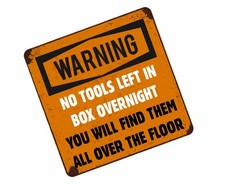 Funny NO TOOLS LEFT IN BOX