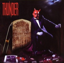 Robert Johnson's Tombstone - Thunder CD RDYG The Cheap Fast Free Post