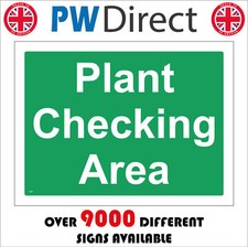 CS590 PLANT CHECKING AREA SIGN CONSTRUCTION MACHINERY EQUIPMENT BUILDING SITE