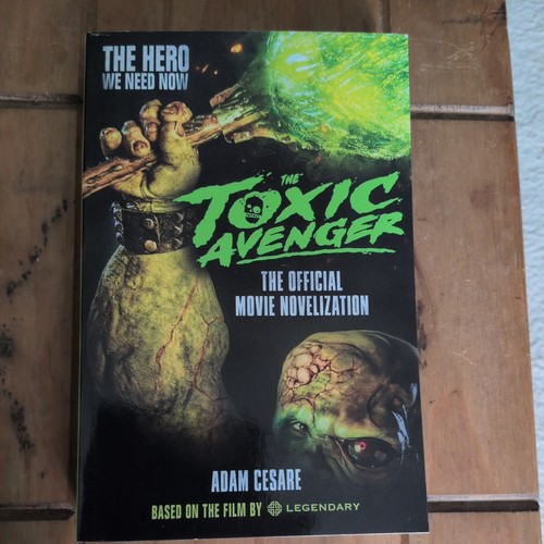 The toxic avenger - toxic,