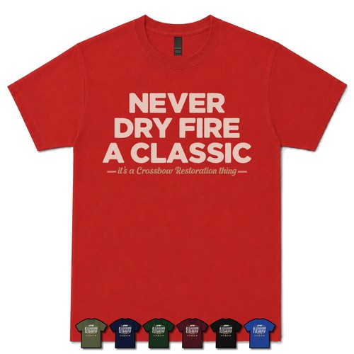 Never dry fire - dry, a