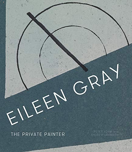 Eileen gray the private - gray:,