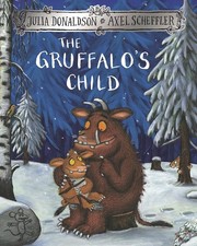 The Gruffalo's Child: 2 (The