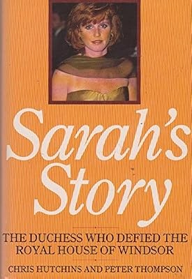 Sarahs story the duchess who - story:,