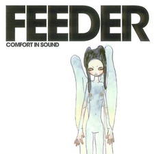 Feeder : Comfort in Sound