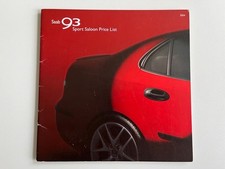 SAAB 93 9-3 1.8t 2.0 2.2 TiD Linear Arc Vector Aero Sport Saloon Price List 2004