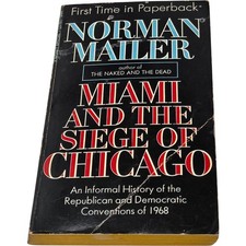 Norman Mailer Miami Siege