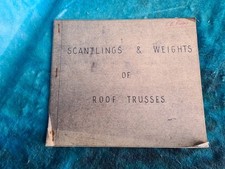 Scantlings And Weights Of Roof