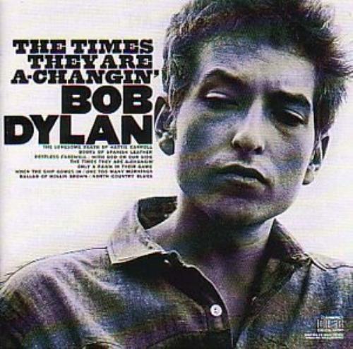 Bob dylan the times they - the, are