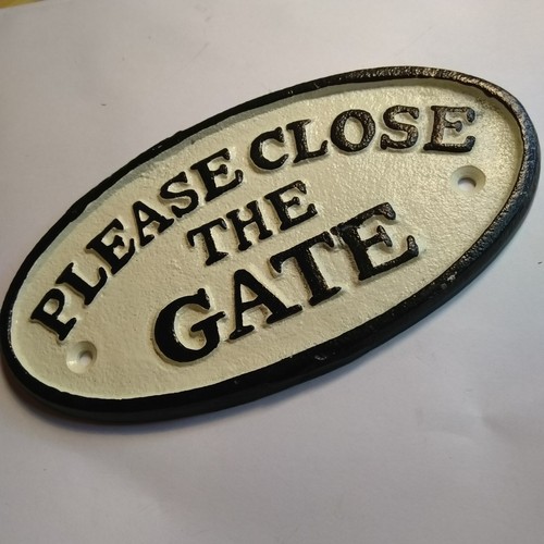 Please close the - please, gate