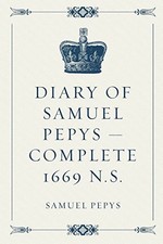Diary of Samuel Pepys —