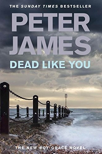 Dead like you peter james - dead,