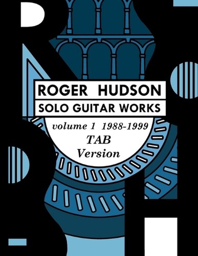 Roger hudson solo guitar works - solo,