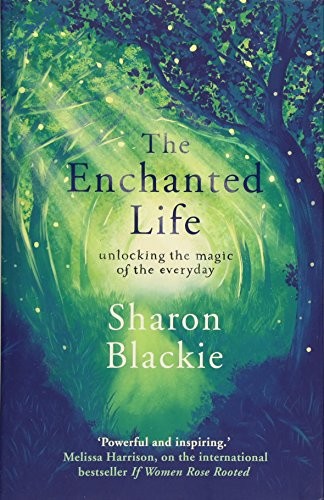 The enchanted life unlocking - the, life: